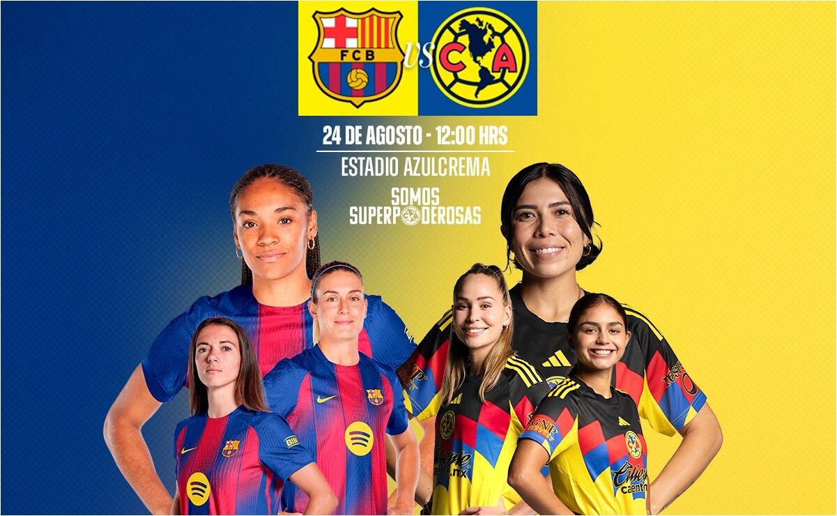 América tiene exigente prueba contra el Barça; partidazo HOY en el Ciudad de los Deportes 