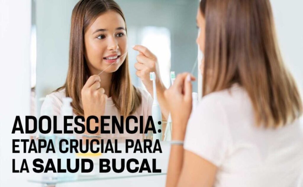 ¿Por qué es importante la salud dental en la adolescencia?