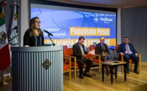 Anáhuac inicia el “Congreso Internacional Populismo Penal y la Falacia de la Seguridad”