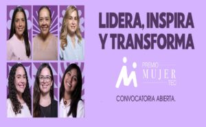 Tec de Monterrey abre convocatoria para Premio Mujer Tec 2026