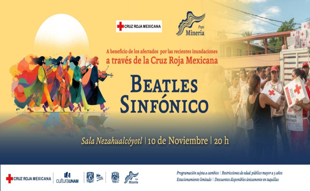 UNAM ofrecerá concierto Beatles Sinfónico por afectados de inundaciones
